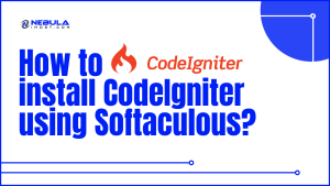 Read more about the article How to install CodeIgniter using Softaculous