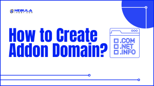 Read more about the article How to Create Addon Domain