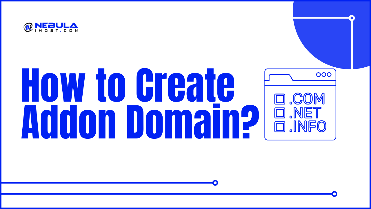 You are currently viewing How to Create Addon Domain