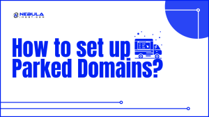 Read more about the article How to set up Parked Domains
