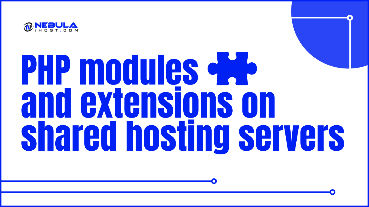 You are currently viewing PHP modules and extensions on shared hosting servers